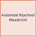 Automaat Rijschool Maastricht